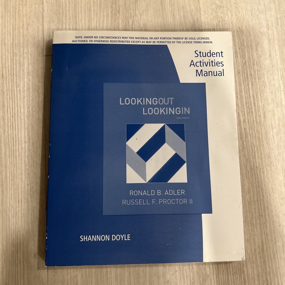 Student Activities Manual for Adler/Proctor's Looking Out, Looking In by Ronald
